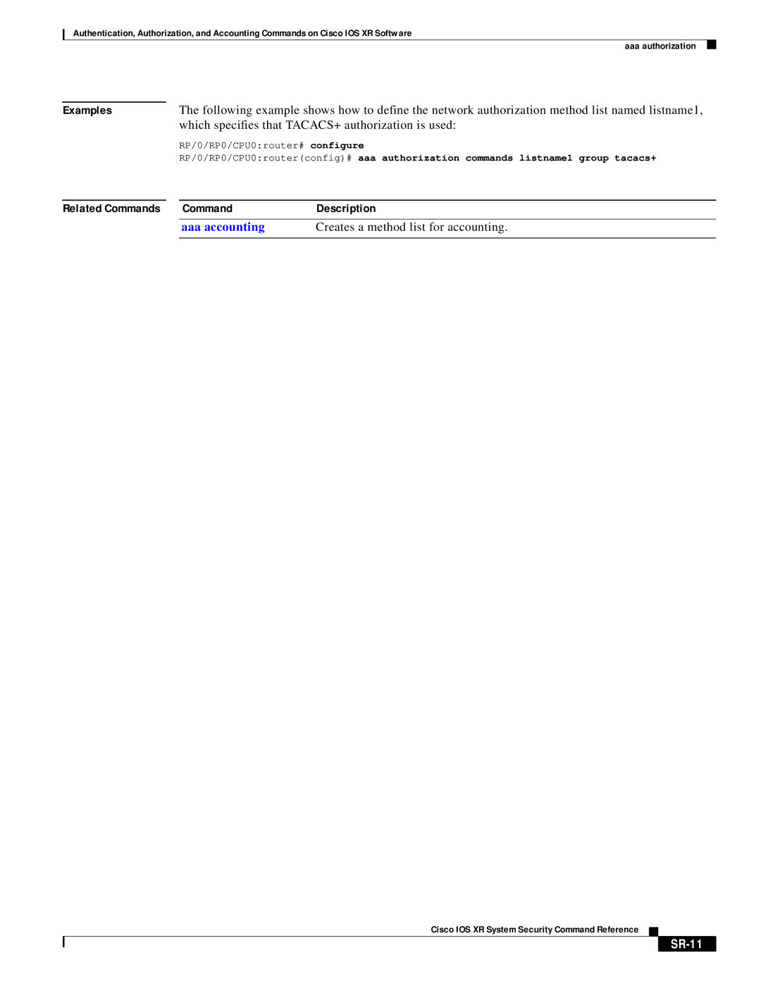 Cisco Systems XR manual Which specifies that TACACS+ authorization is used, SR-11 