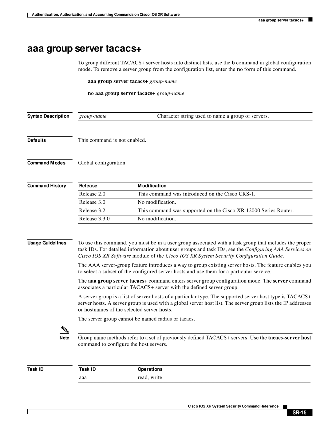 Cisco Systems XR manual Aaa group server tacacs+, SR-15 
