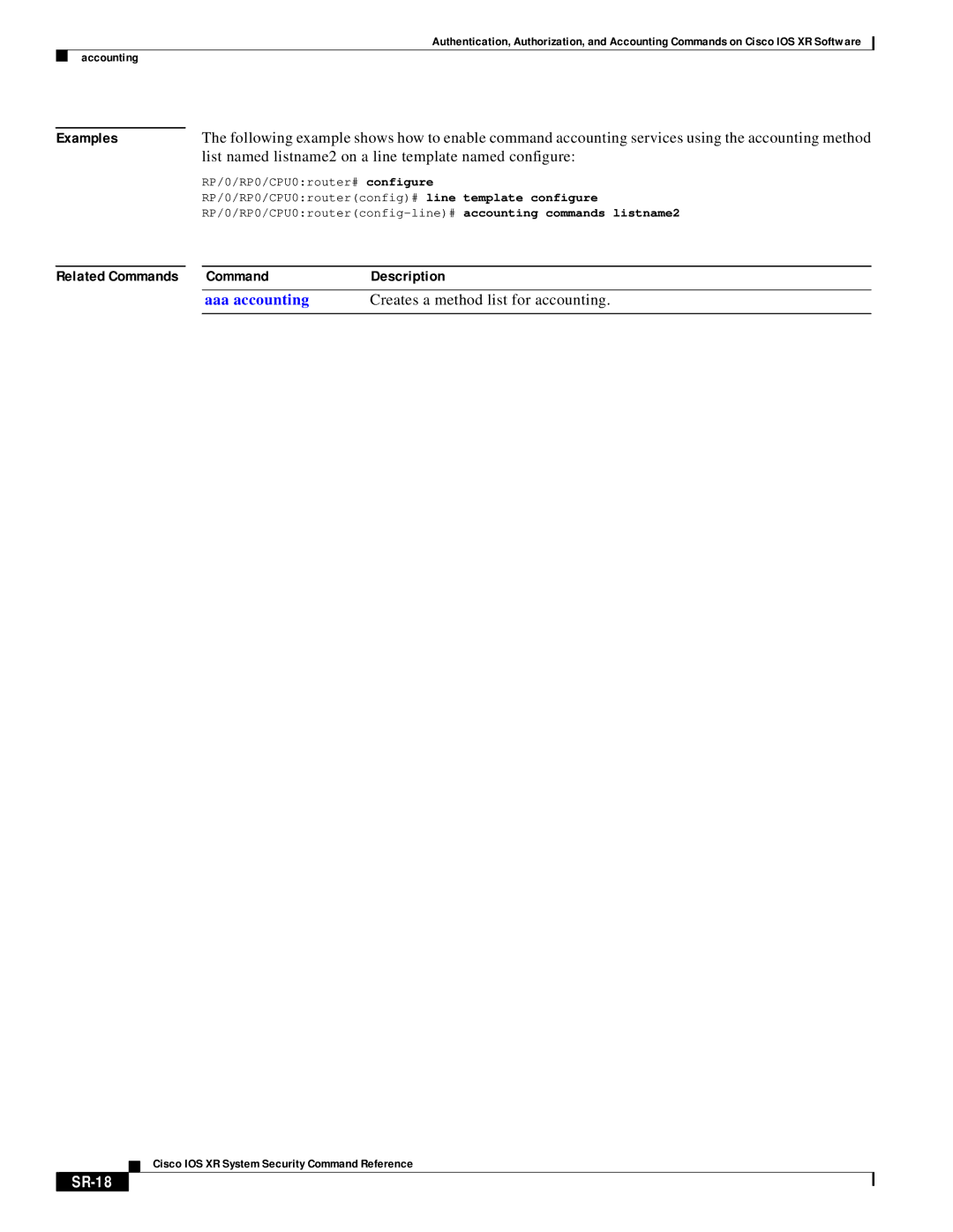 Cisco Systems XR manual List named listname2 on a line template named configure, SR-18 