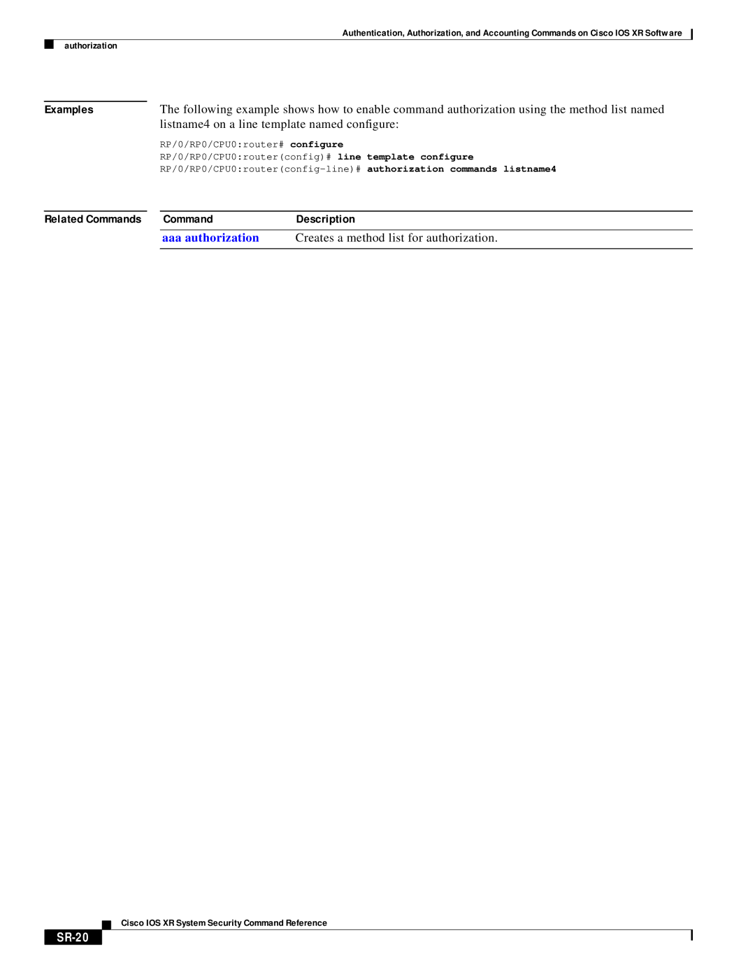 Cisco Systems XR manual Listname4 on a line template named configure, SR-20 