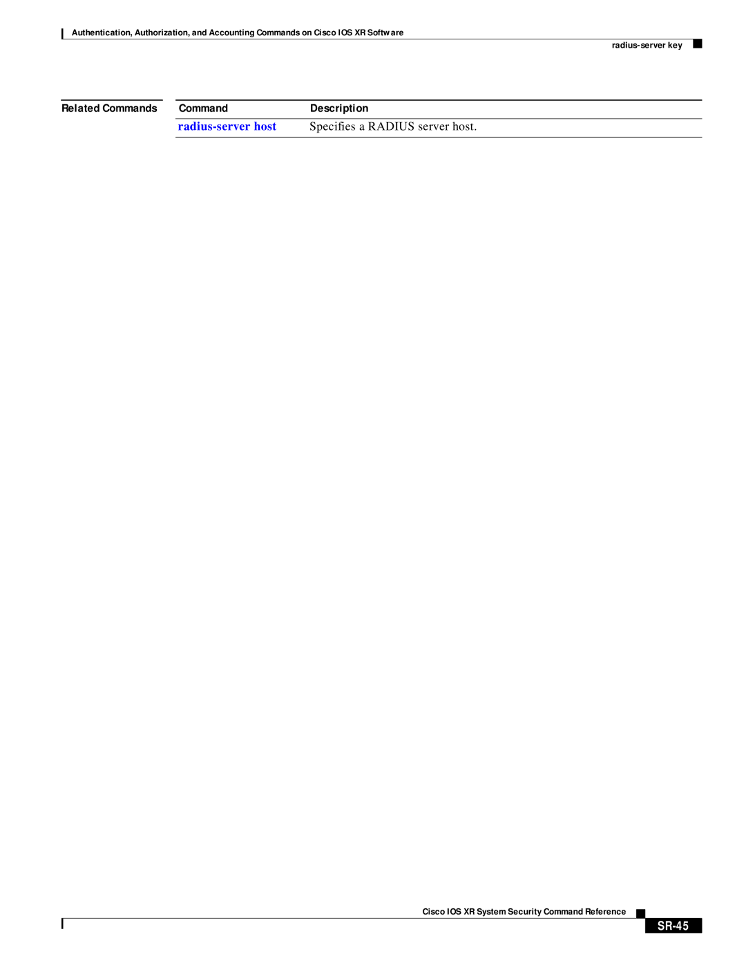 Cisco Systems XR manual Specifies a Radius server host, SR-45 