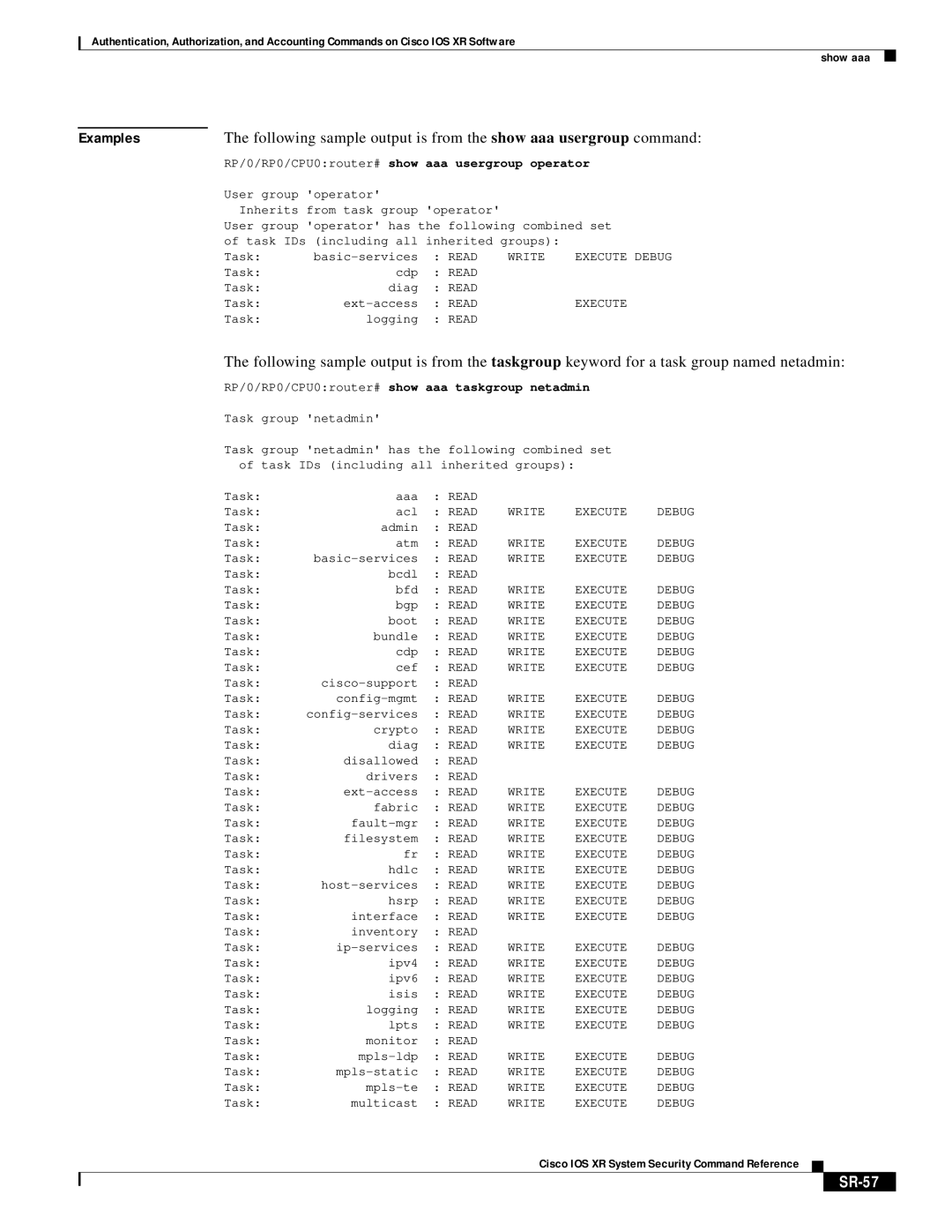 Cisco Systems XR manual SR-57, Aaa usergroup operator 