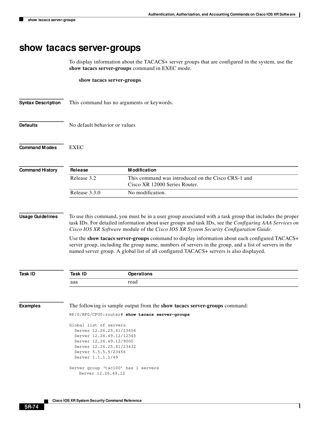 Cisco Systems XR manual Show tacacs server-groups, SR-74 