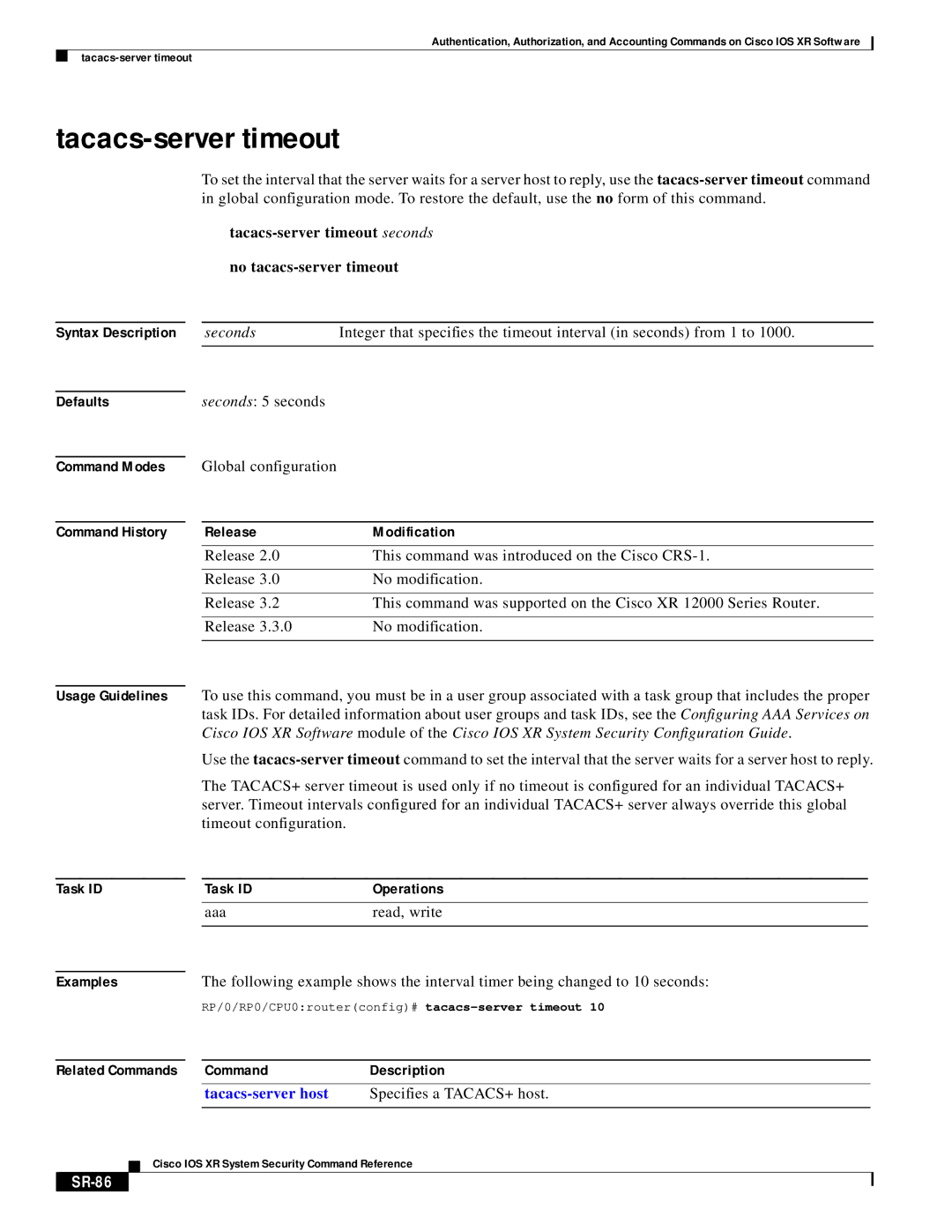 Cisco Systems XR manual Tacacs-server timeout seconds No tacacs-server timeout, SR-86 