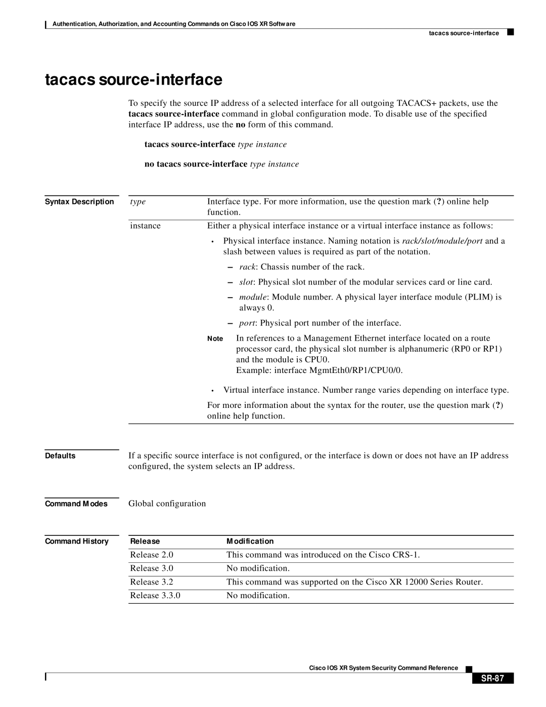 Cisco Systems XR manual Tacacs source-interface, SR-87 