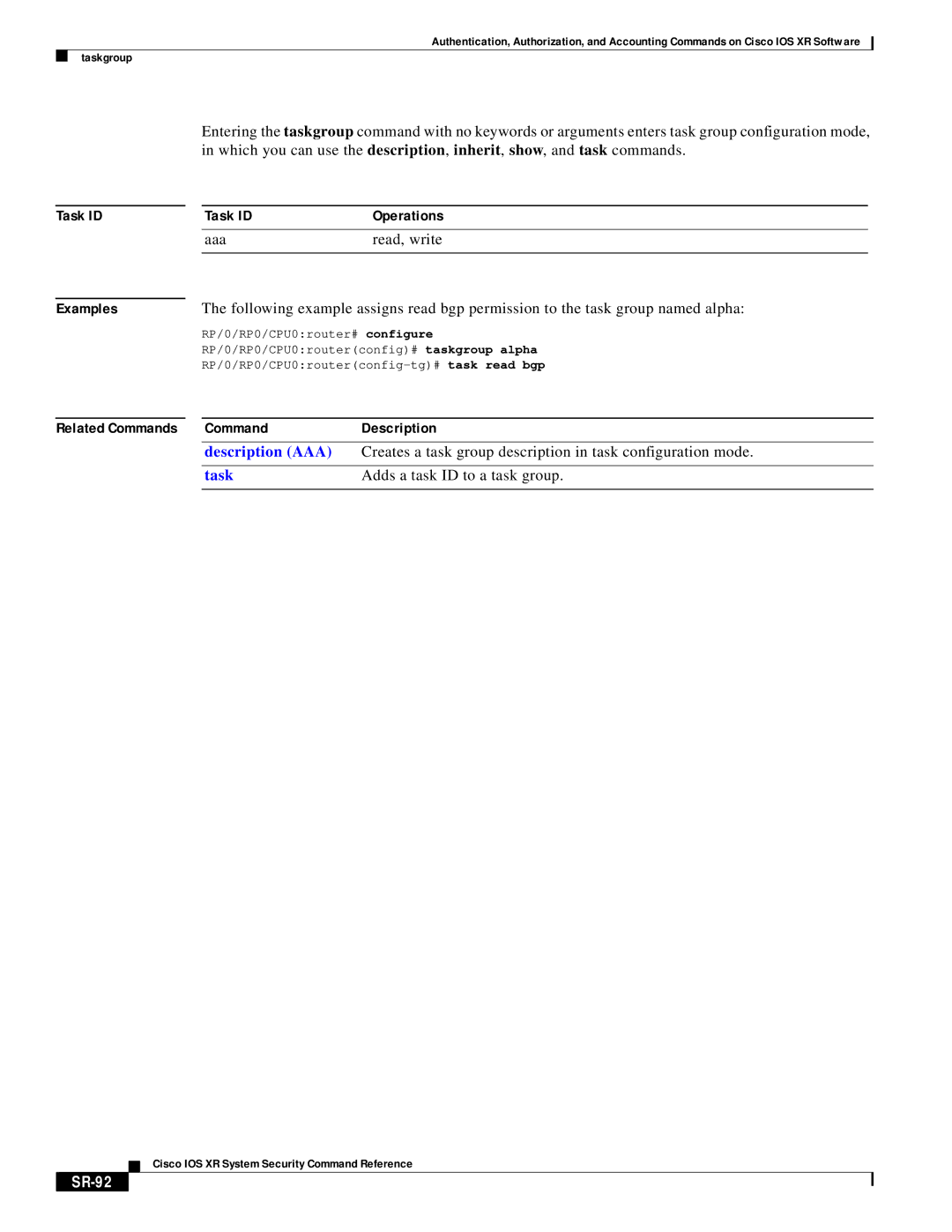 Cisco Systems XR manual Creates a task group description in task configuration mode, Adds a task ID to a task group, SR-92 