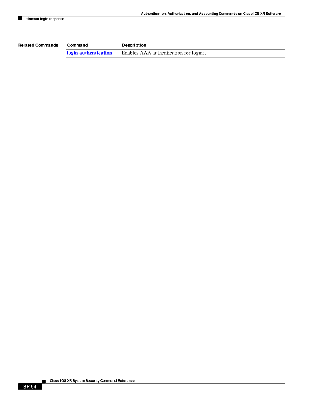 Cisco Systems XR manual Enables AAA authentication for logins, SR-94 