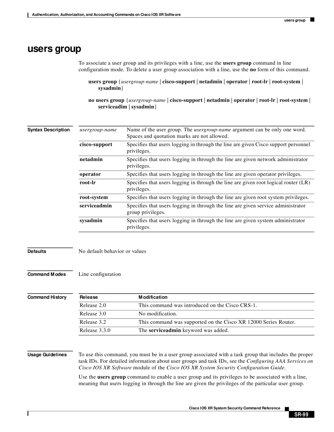 Cisco Systems XR manual Users group, SR-99 