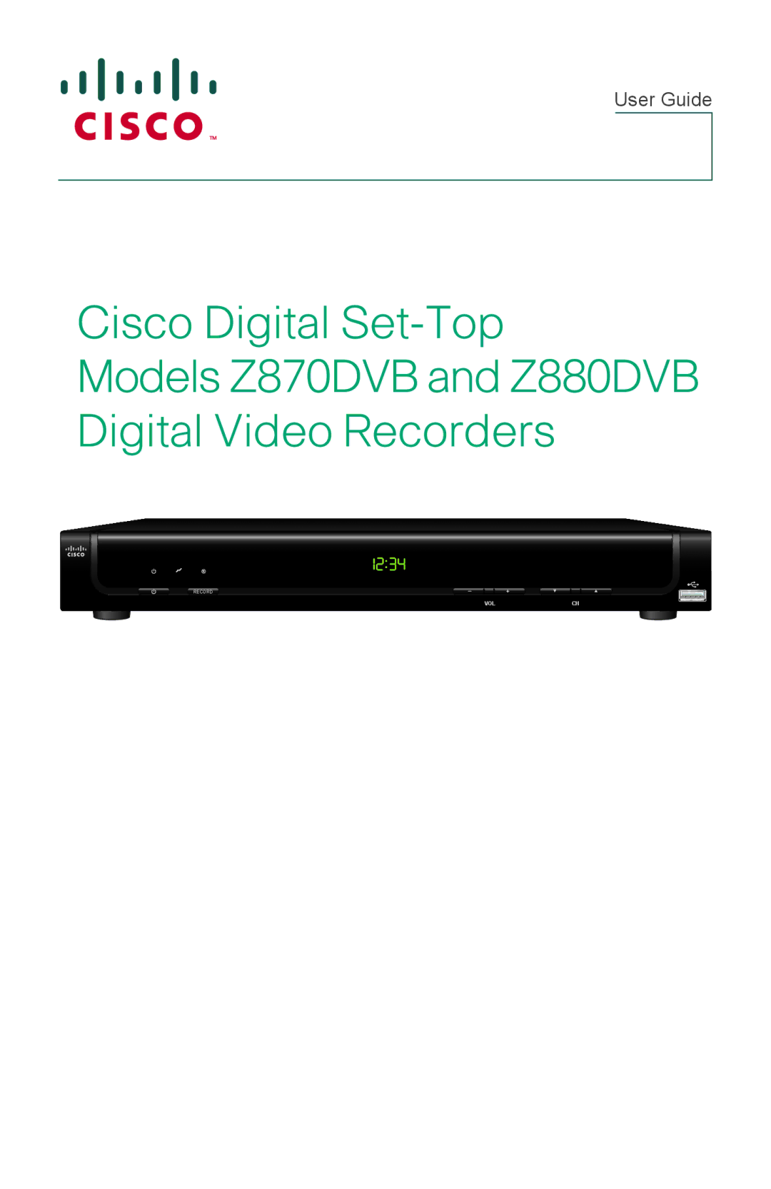 Cisco Systems Z880DVB, Z870DVB manual User Guide 