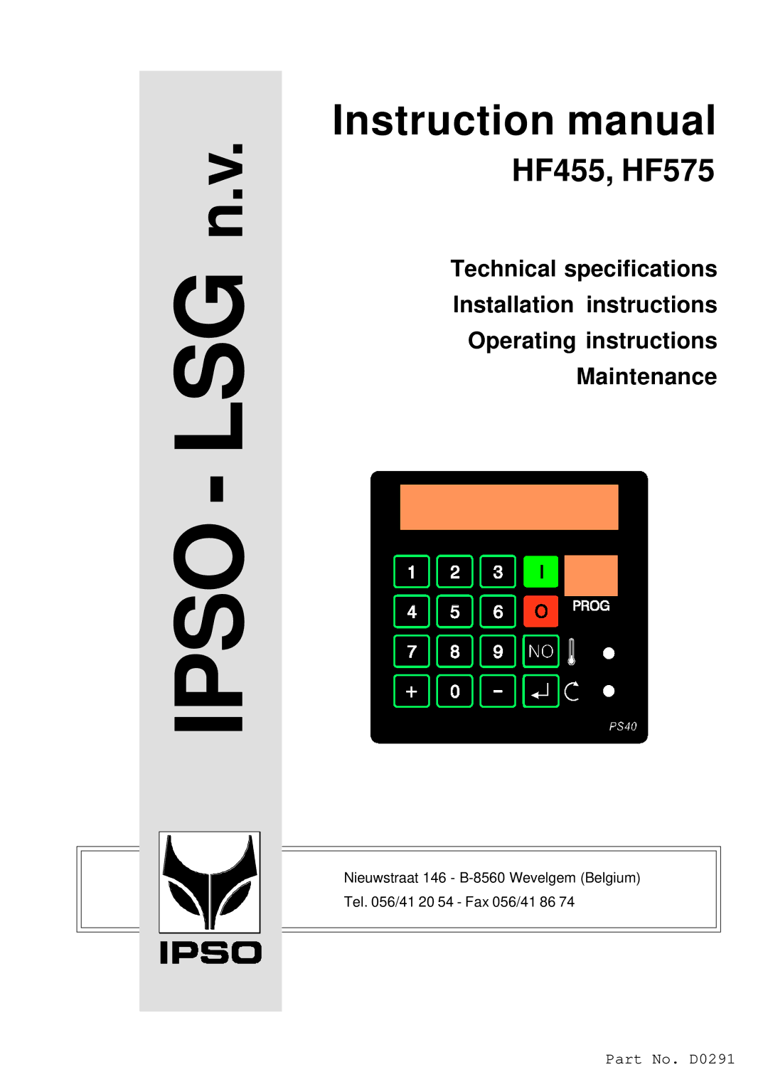 Cissell HF575, HF455 manual Ipso LSG n.v 