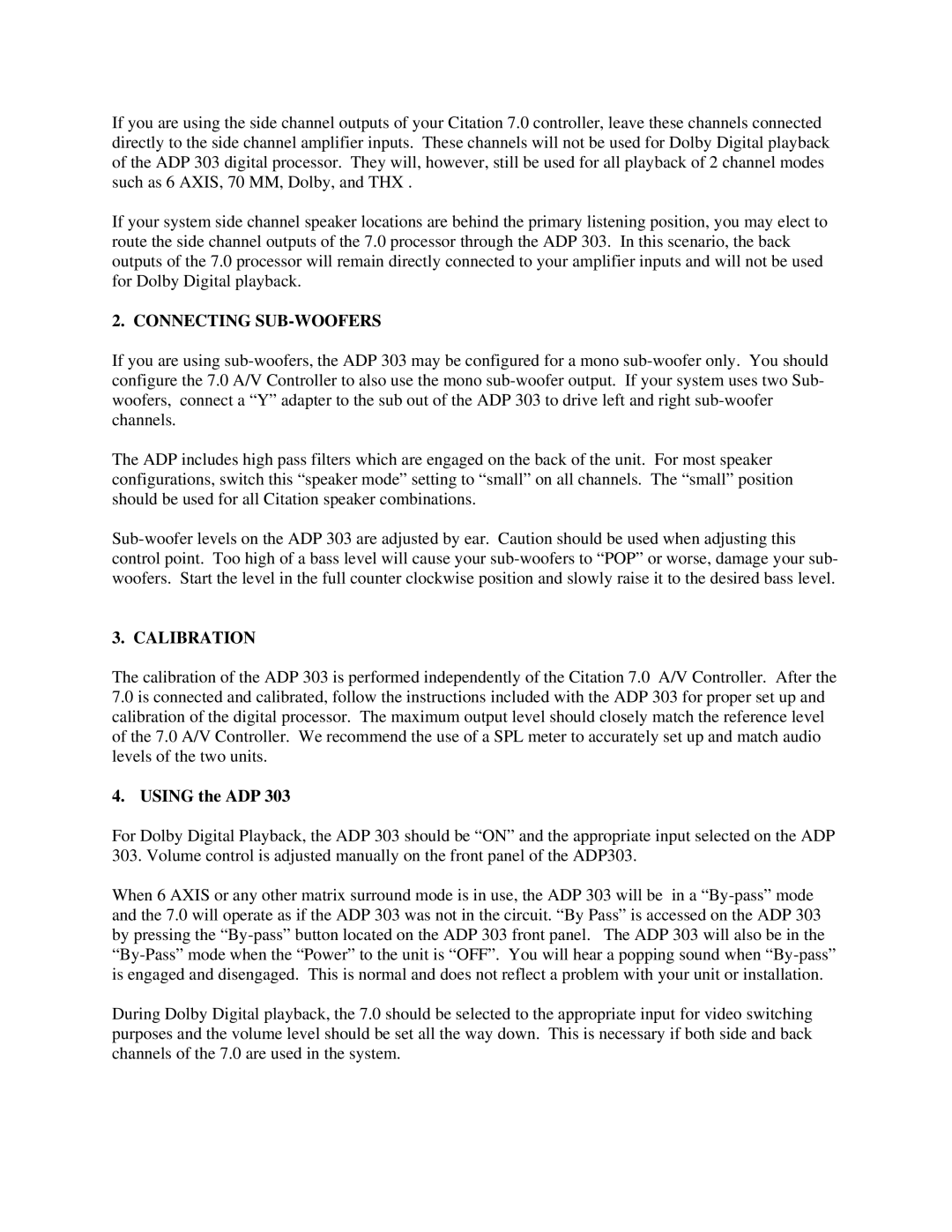 Citation ADP 303 owner manual Connecting SUB-WOOFERS, Calibration, Using the ADP 