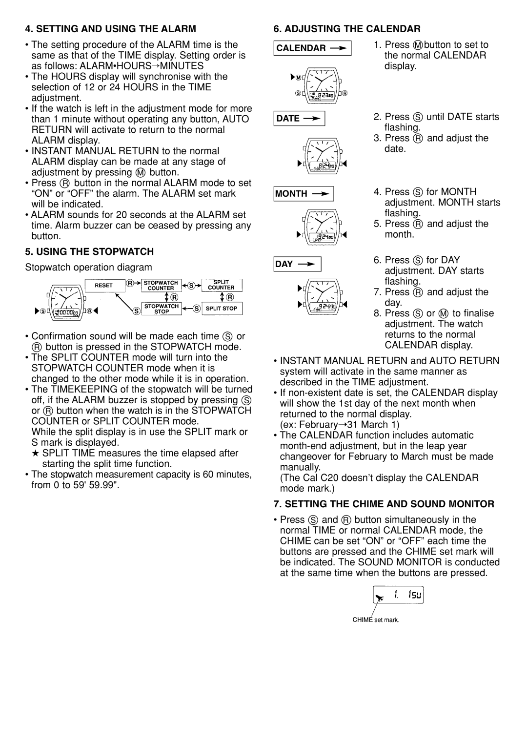 Citizen 30-7XXX, JMOXXX instruction manual Setting and Using the Alarm Adjusting the Calendar, Using the Stopwatch 