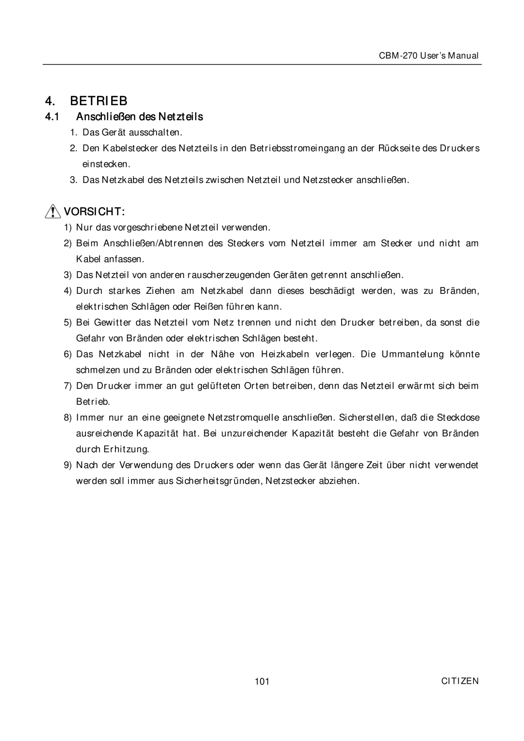 Citizen CBM-270 user manual Betrieb, Anschließen des Netzteils 