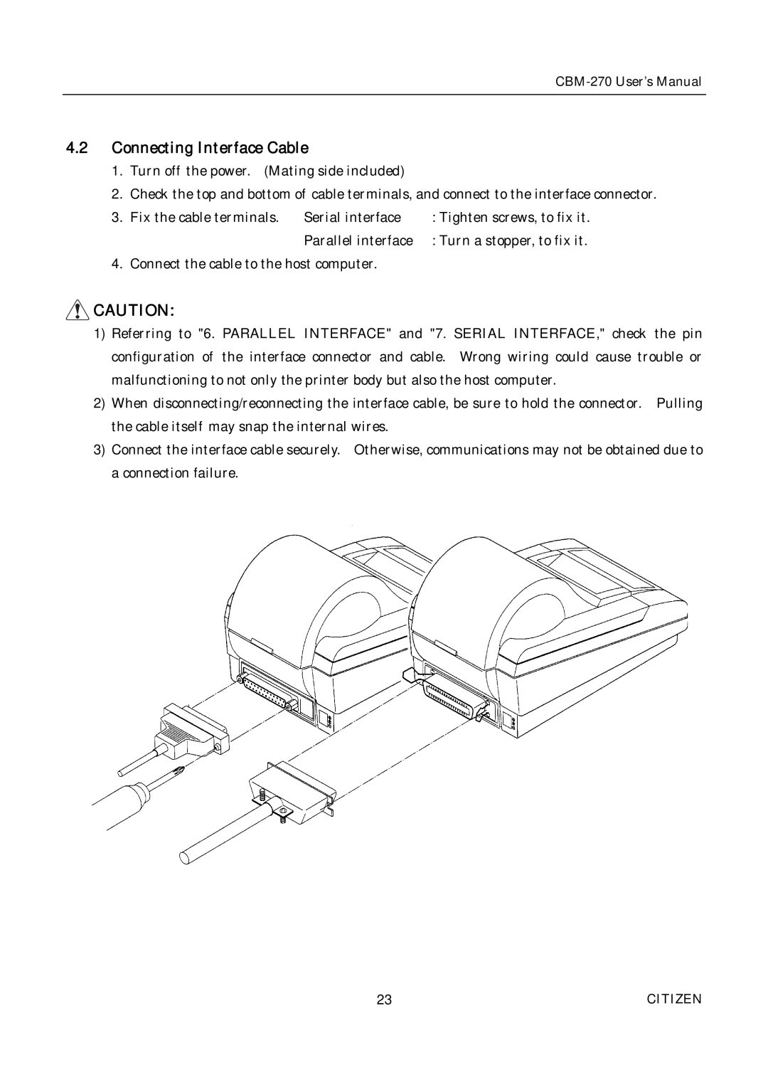 Citizen CBM-270 user manual Connecting Interface Cable 