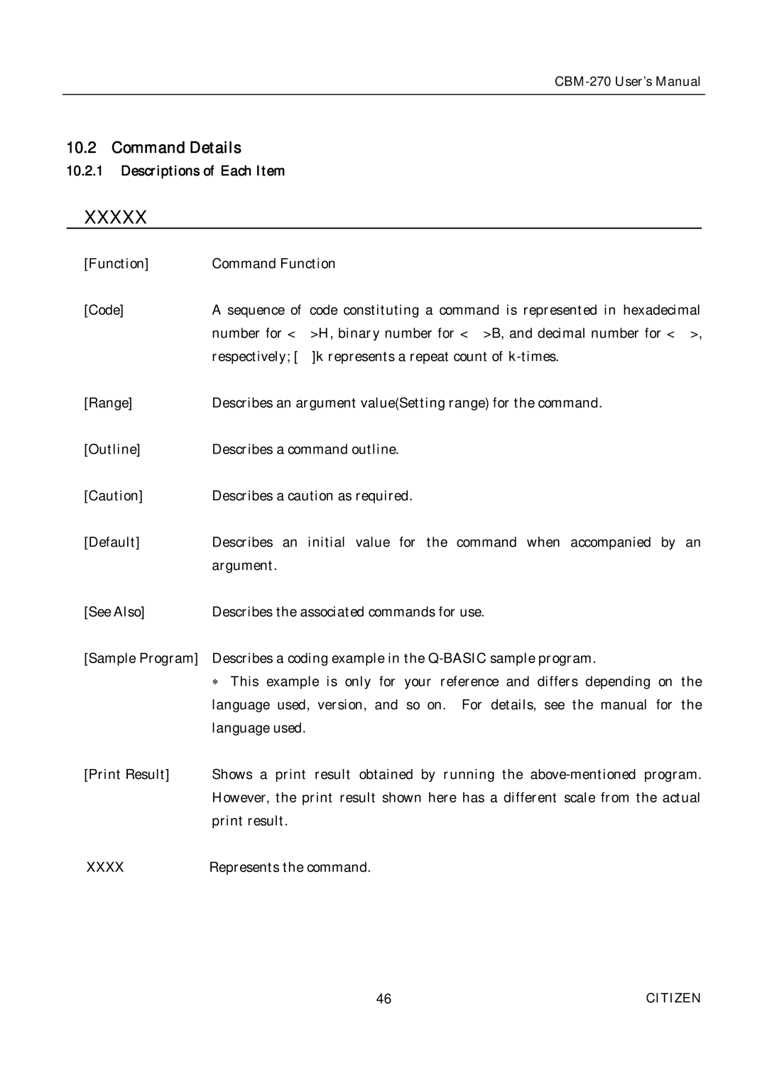 Citizen CBM-270 user manual Command Details, Descriptions of Each Item, Xxxx 