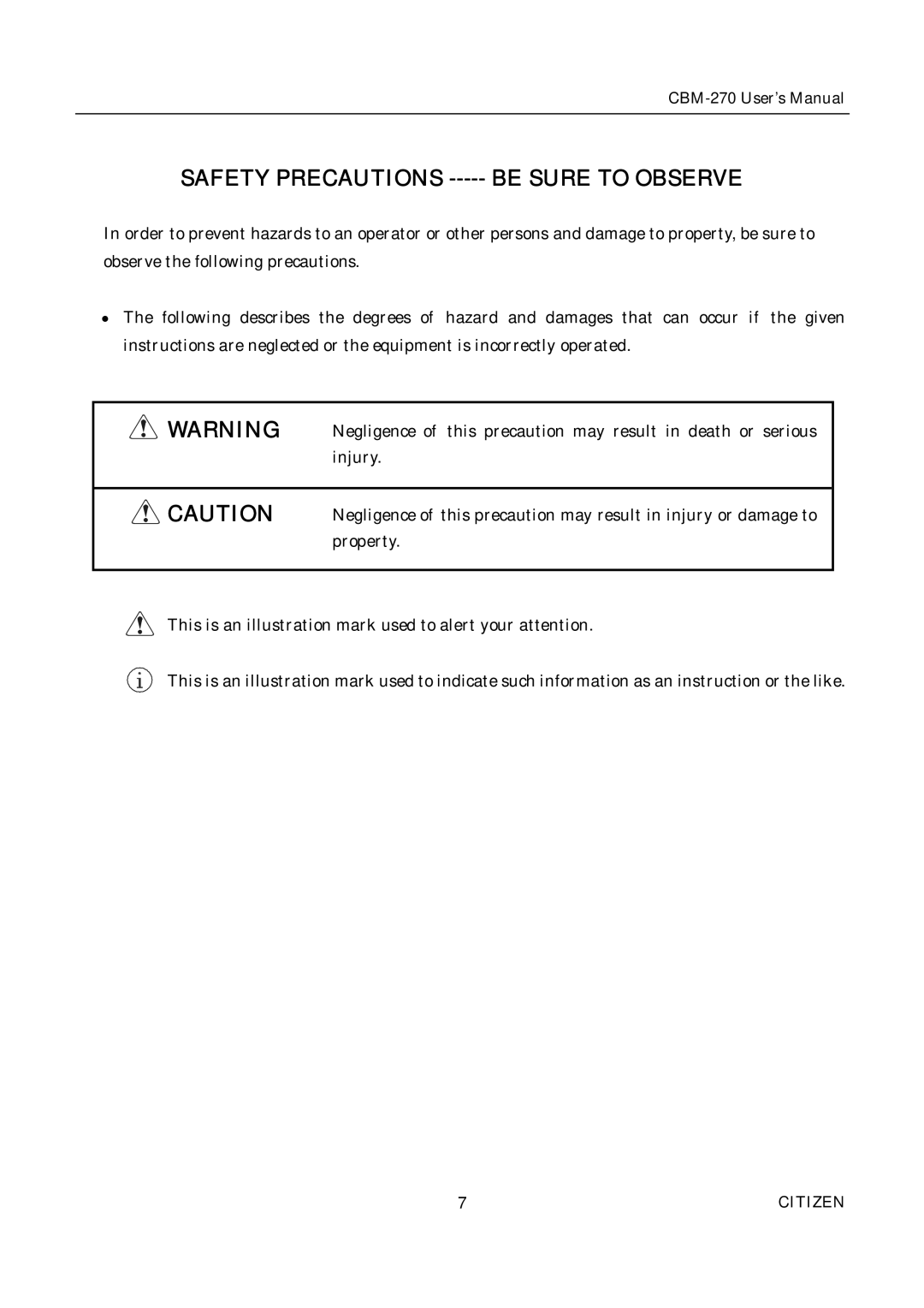 Citizen CBM-270 user manual Safety Precautions Be Sure to Observe 