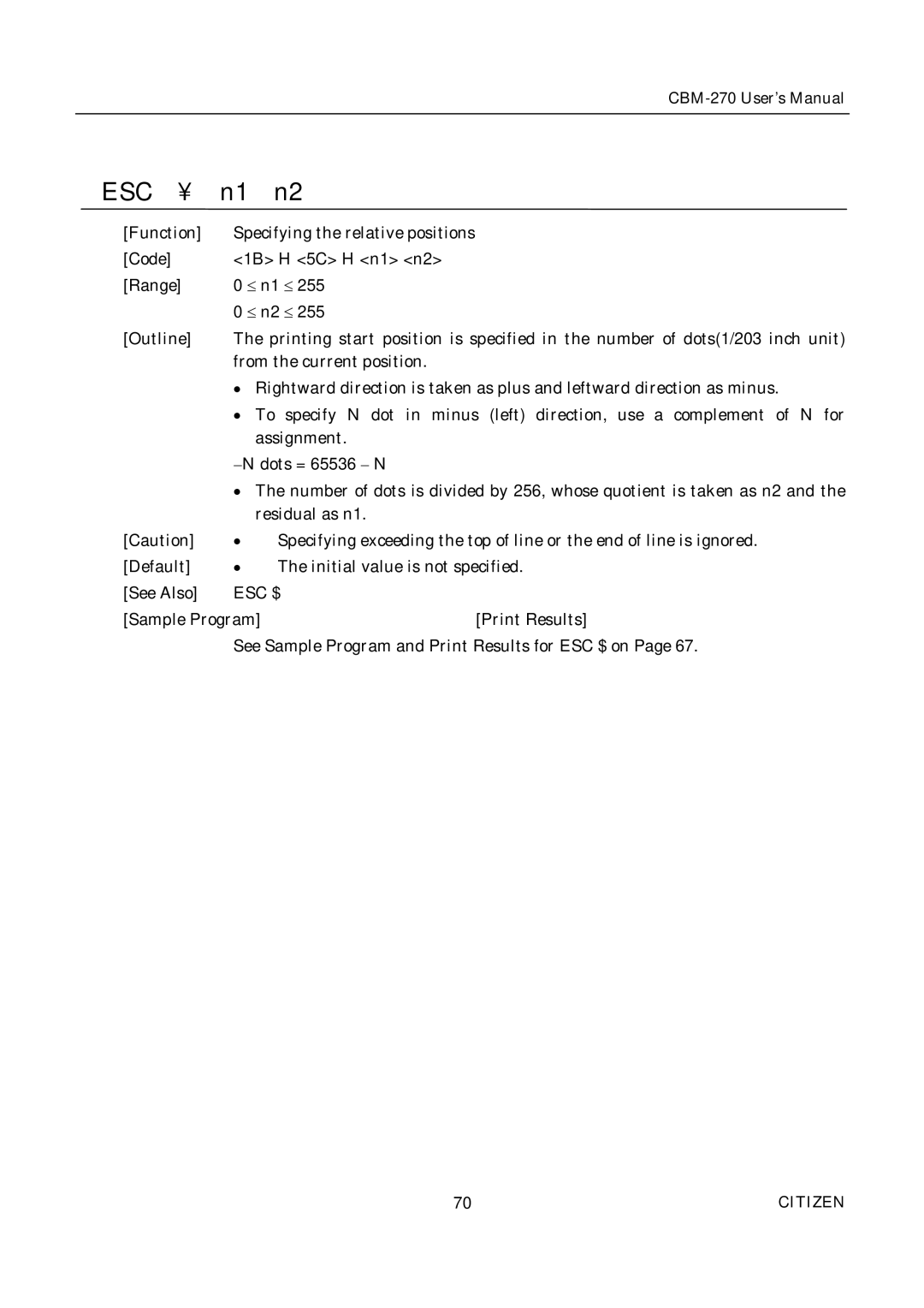 Citizen CBM-270 user manual Esc ¥, Esc $ 