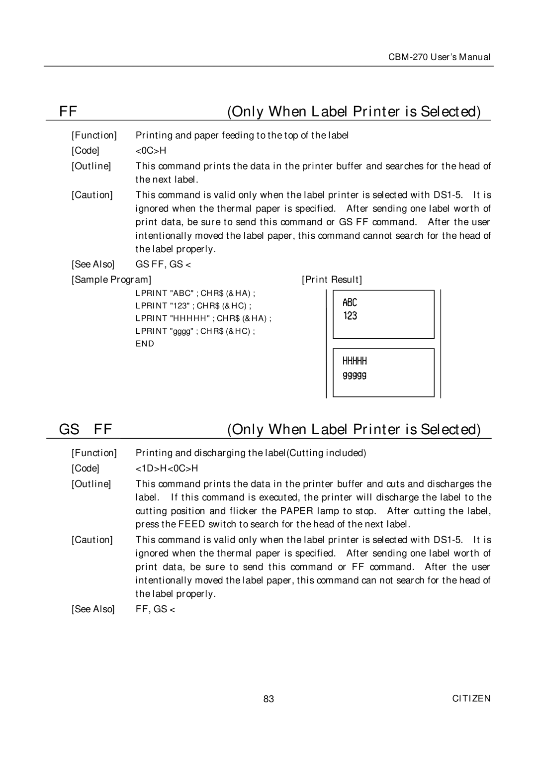 Citizen CBM-270 user manual Only When Label Printer is Selected, Gs Ff, Gs 