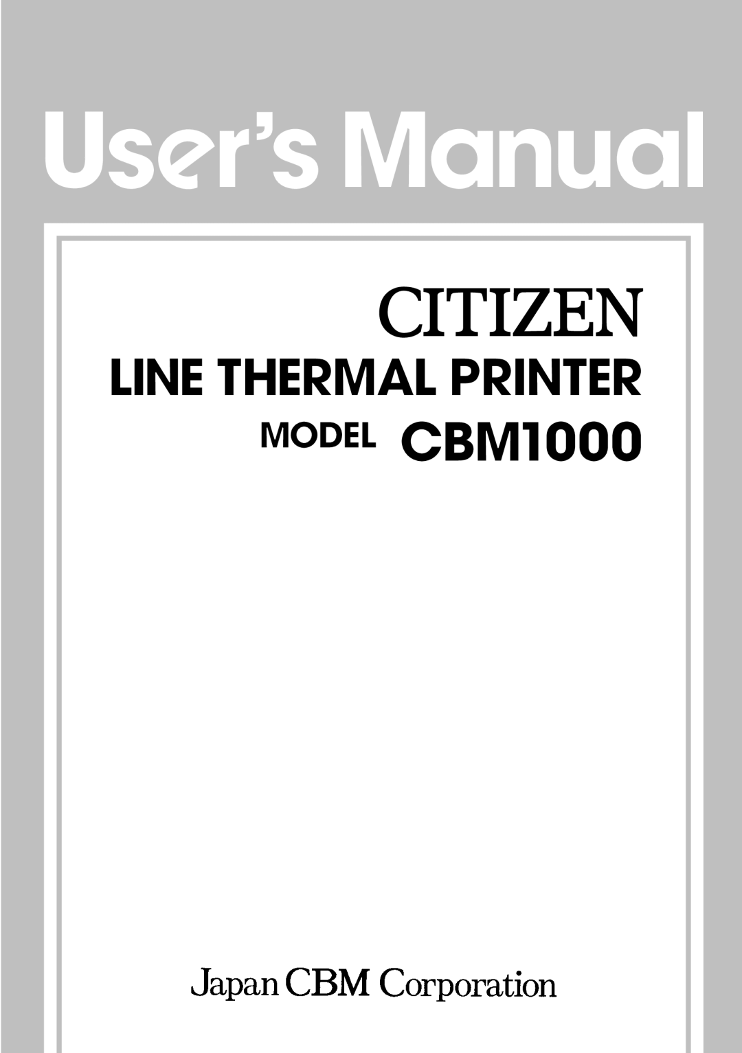 Citizen CBM1000 manual 