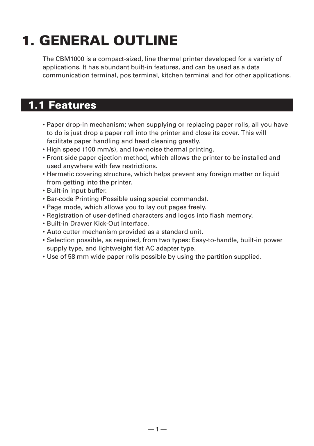 Citizen CBM1000 manual General Outline, Features 