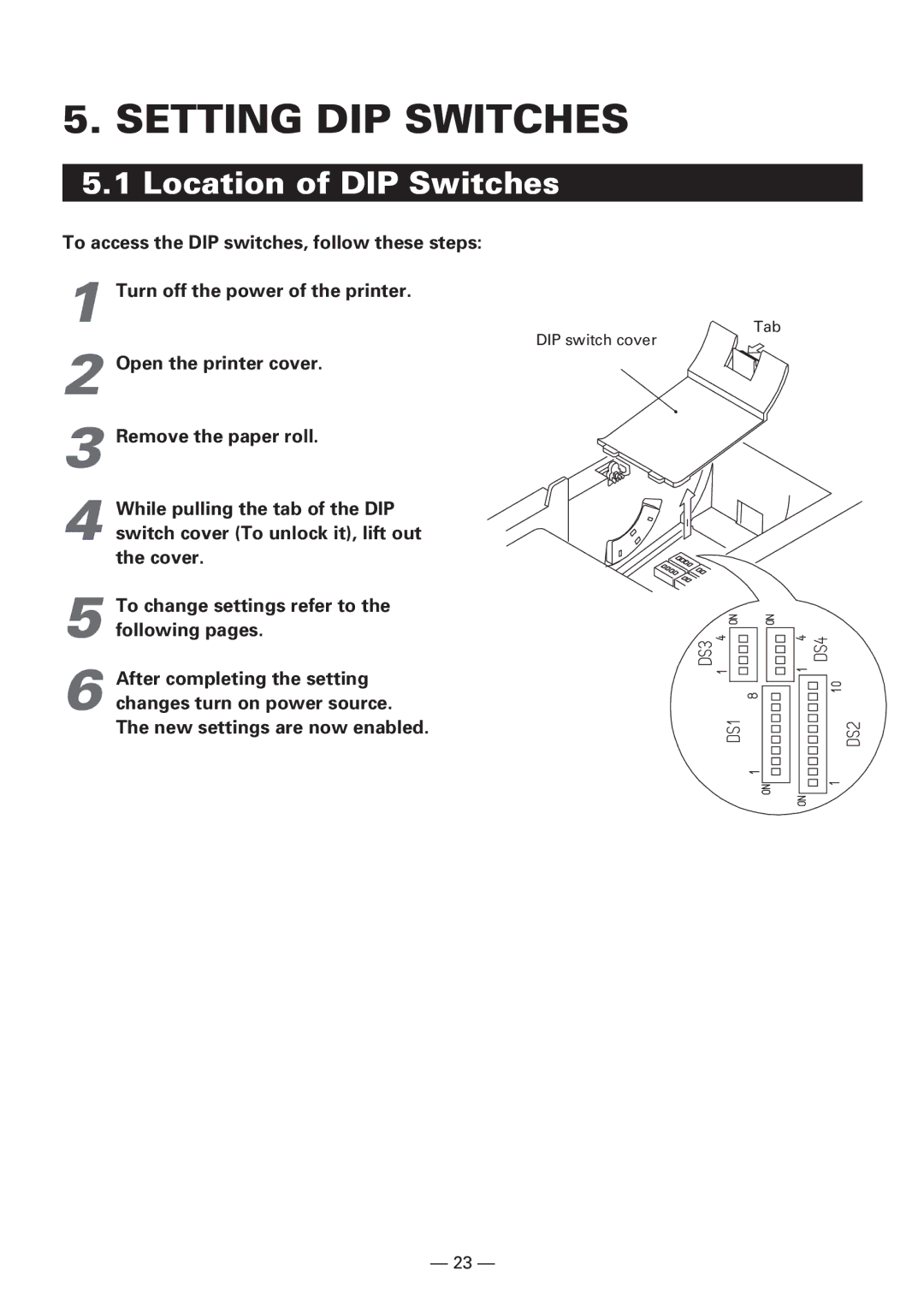 Citizen CBM1000 manual Setting DIP Switches, Location of DIP Switches, To access the DIP switches, follow these steps 