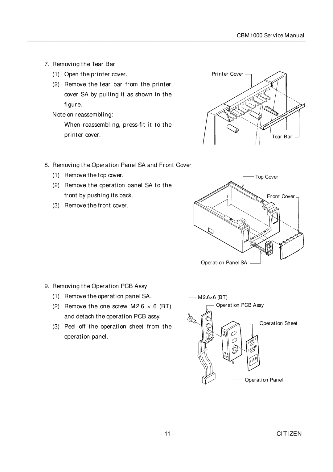 Citizen CBM1000 service manual Removing the Tear Bar Open the printer cover 