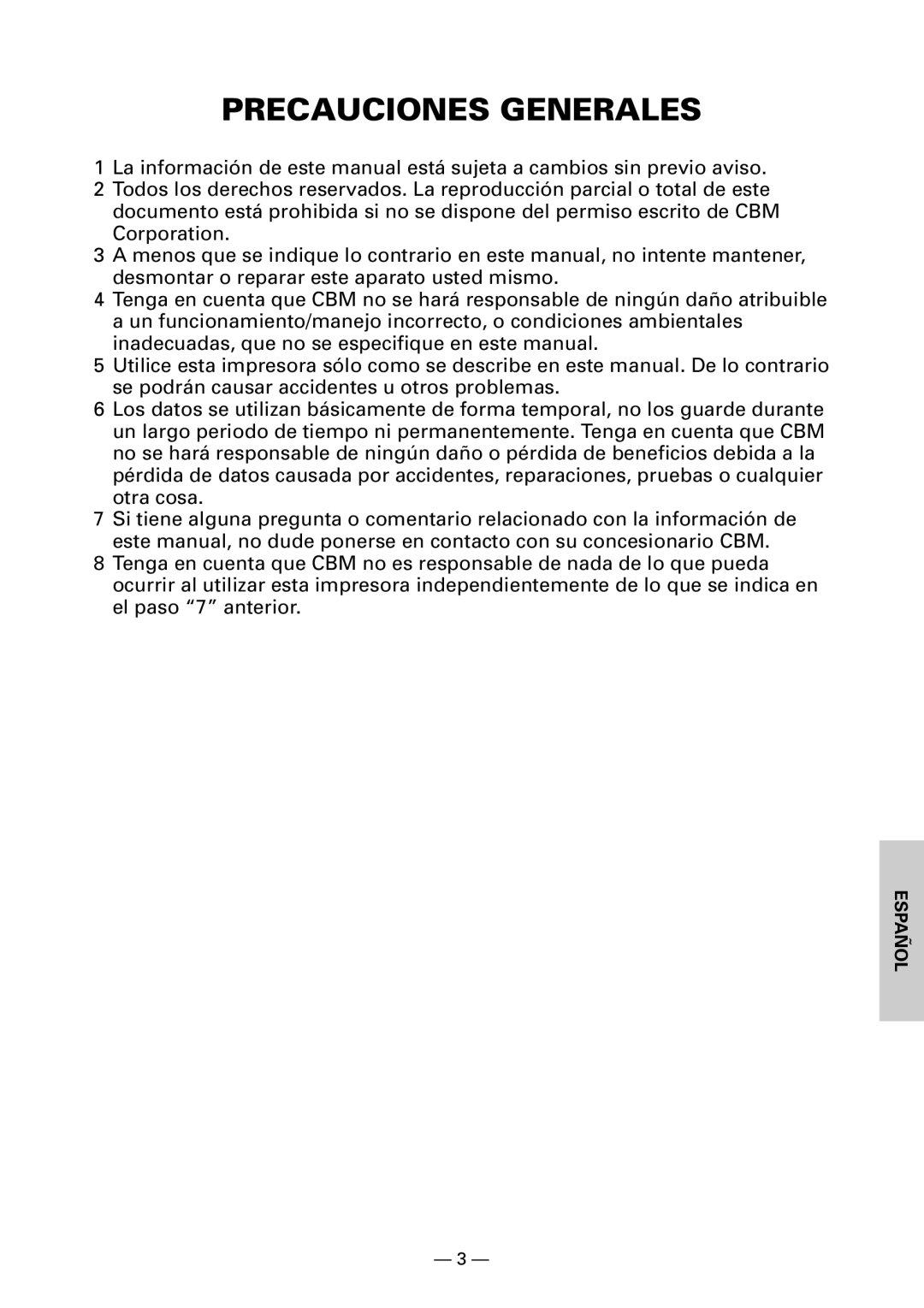 Citizen CBM1000II user manual Precauciones Generales 