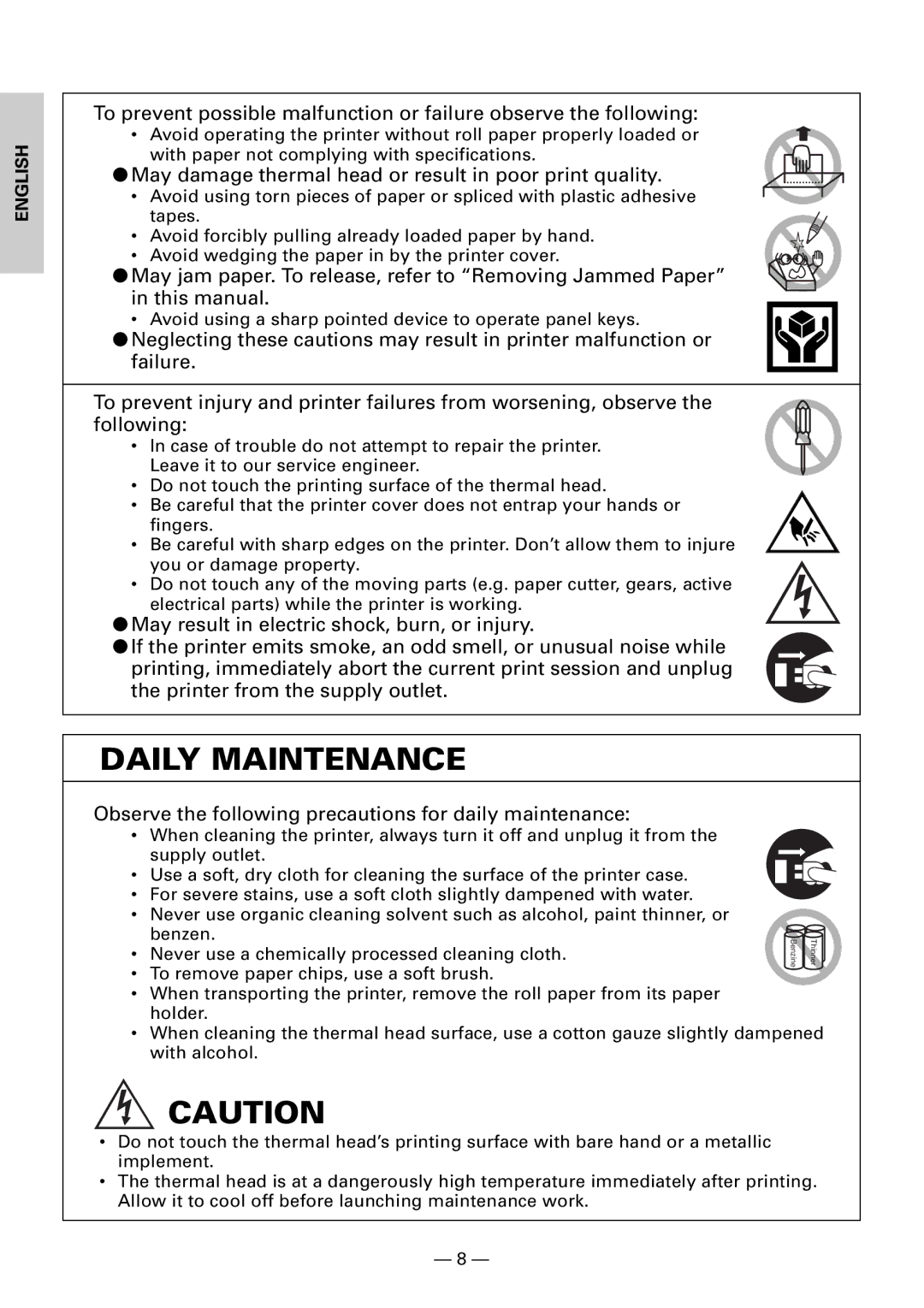 Citizen CBM1000II user manual Daily Maintenance, May damage thermal head or result in poor print quality 