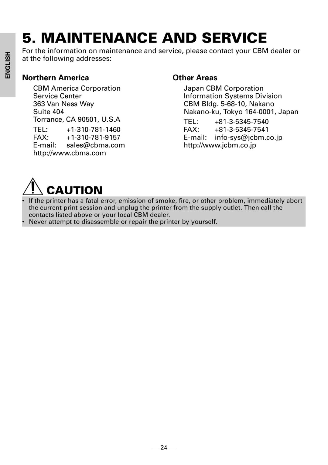 Citizen CBM1000II user manual Maintenance and Service, +81-3-5345-7540, +1-310-781-1460, +81-3-5345-7541 