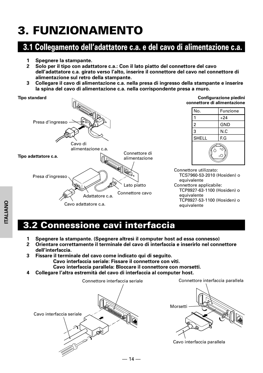 Citizen CBM1000II user manual Funzionamento, Connessione cavi interfaccia, Tipo standard, Tipo adattatore c.a 