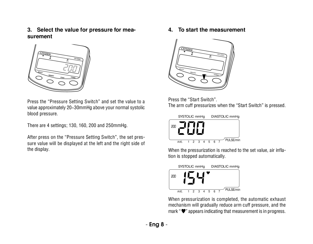 Citizen CH-403C instruction manual Select the value for pressure for mea- surement, To start the measurement 