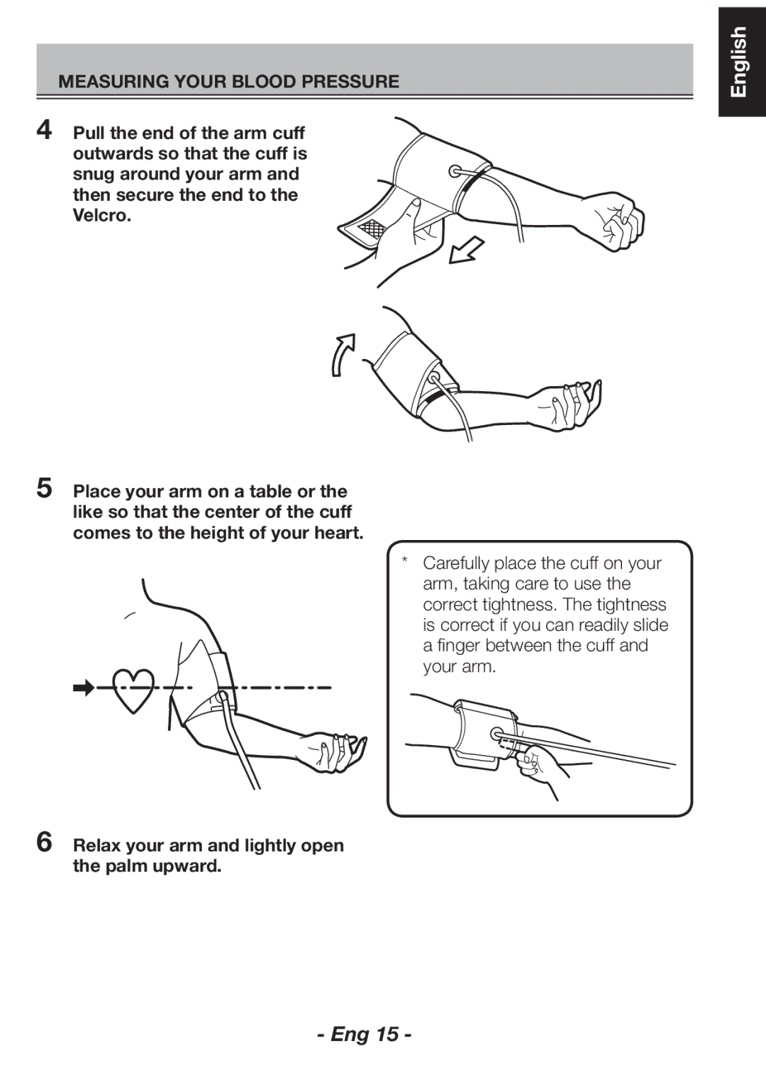 Citizen CH-461C instruction manual Relax your arm and lightly open the palm upward 