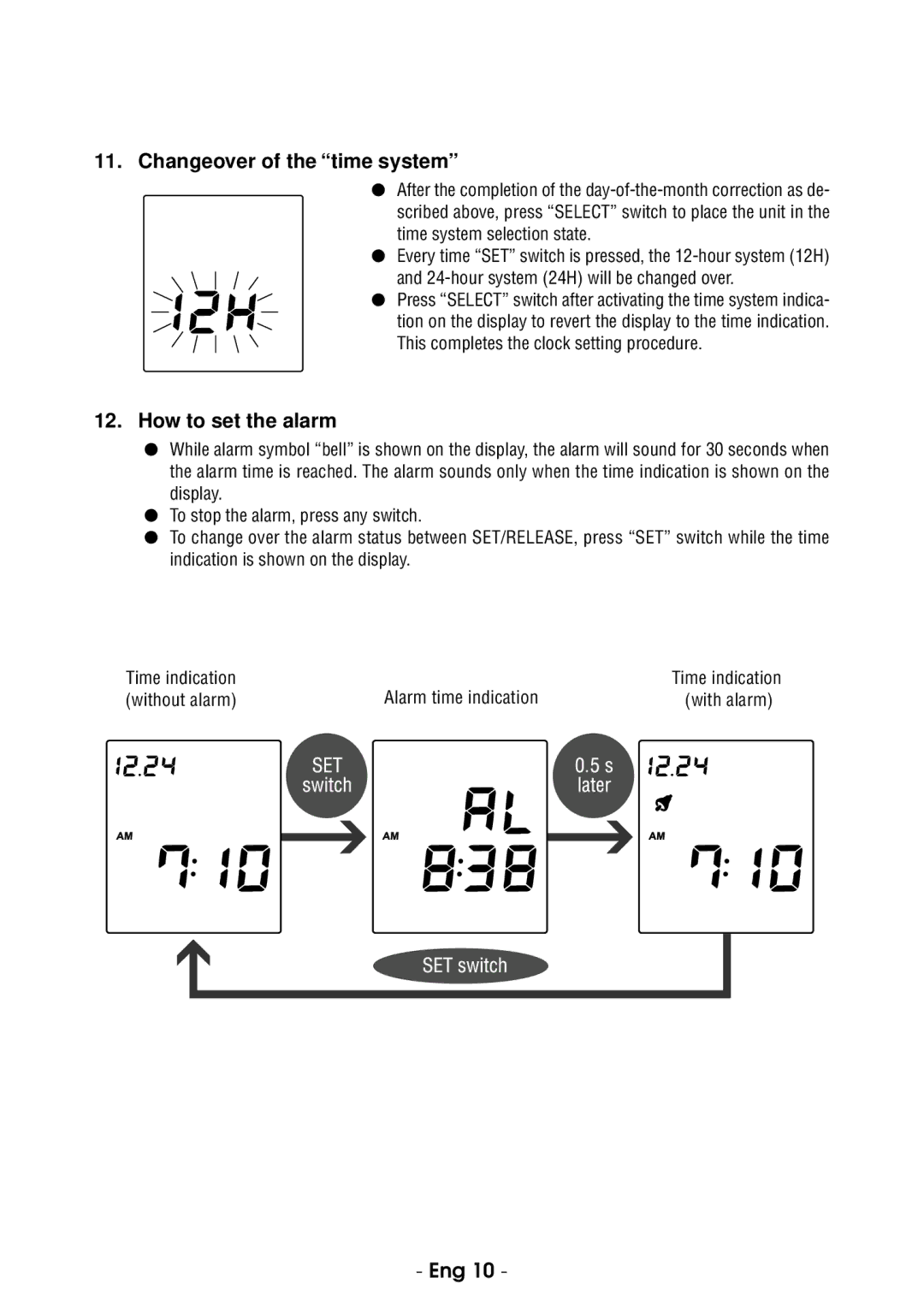 Citizen CH-485E instruction manual Changeover of the time system, How to set the alarm, Without alarm With alarm 