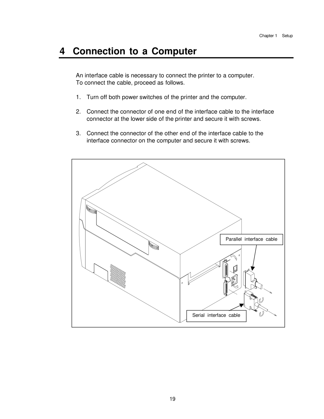 Citizen CLP-7002, CLP-7401, CLP-7001 user manual Connection to a Computer 