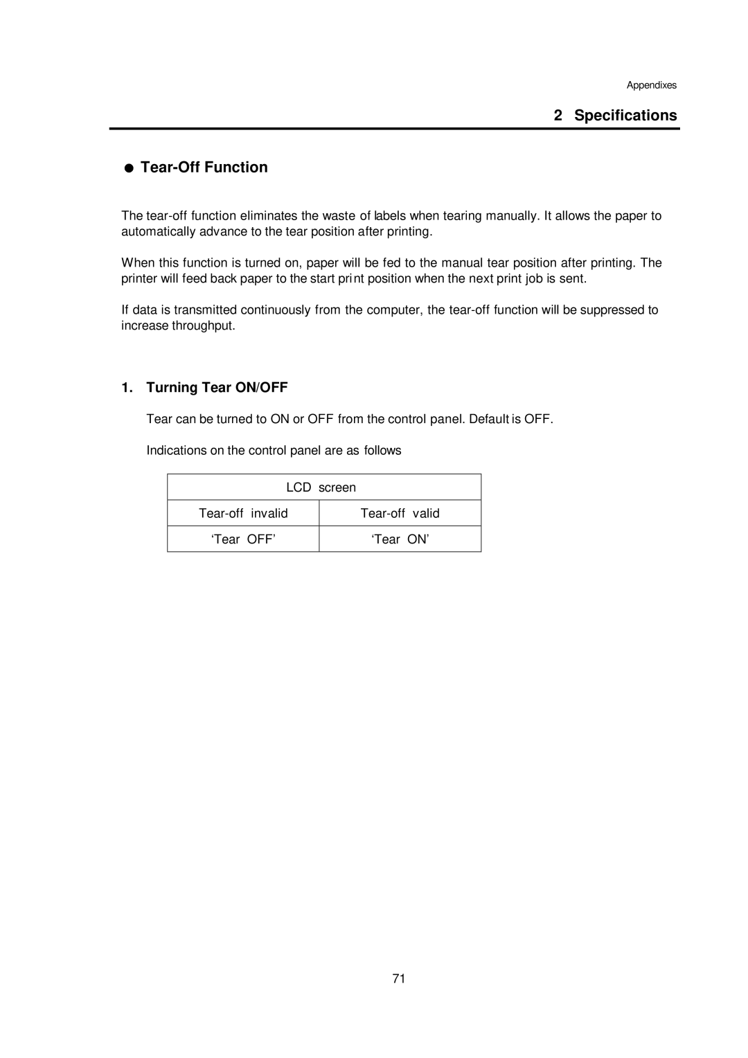 Citizen CLP-7401, CLP-7001, CLP-7002 user manual Specifications Tear-Off Function, Turning Tear ON/OFF 