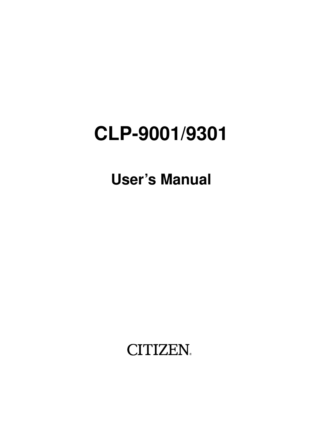 Citizen CLP-9301 user manual CLP-9001/9301 