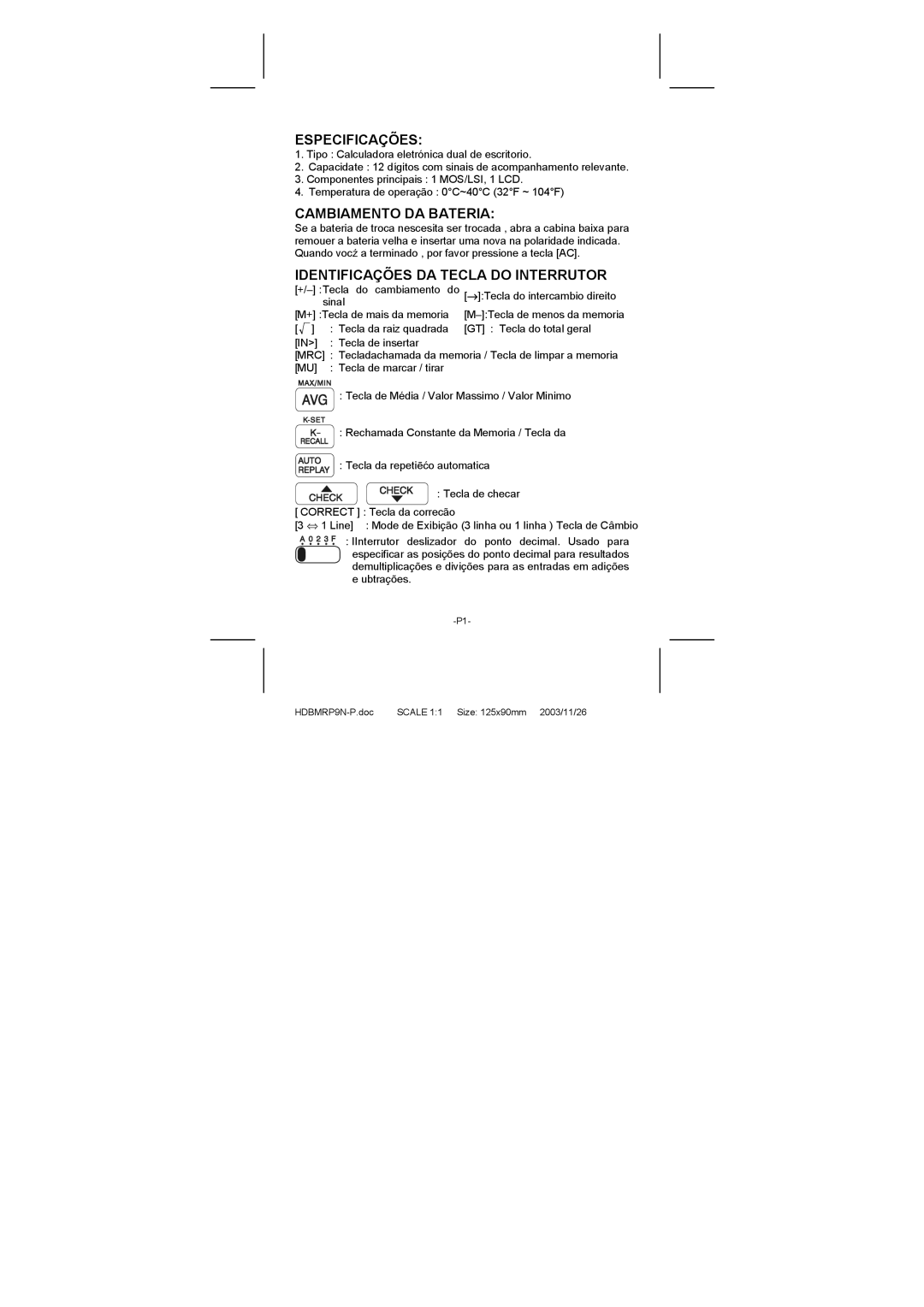 Citizen CT-770II manual Especificações, Cambiamento DA Bateria, Identificações DA Tecla do Interrutor 