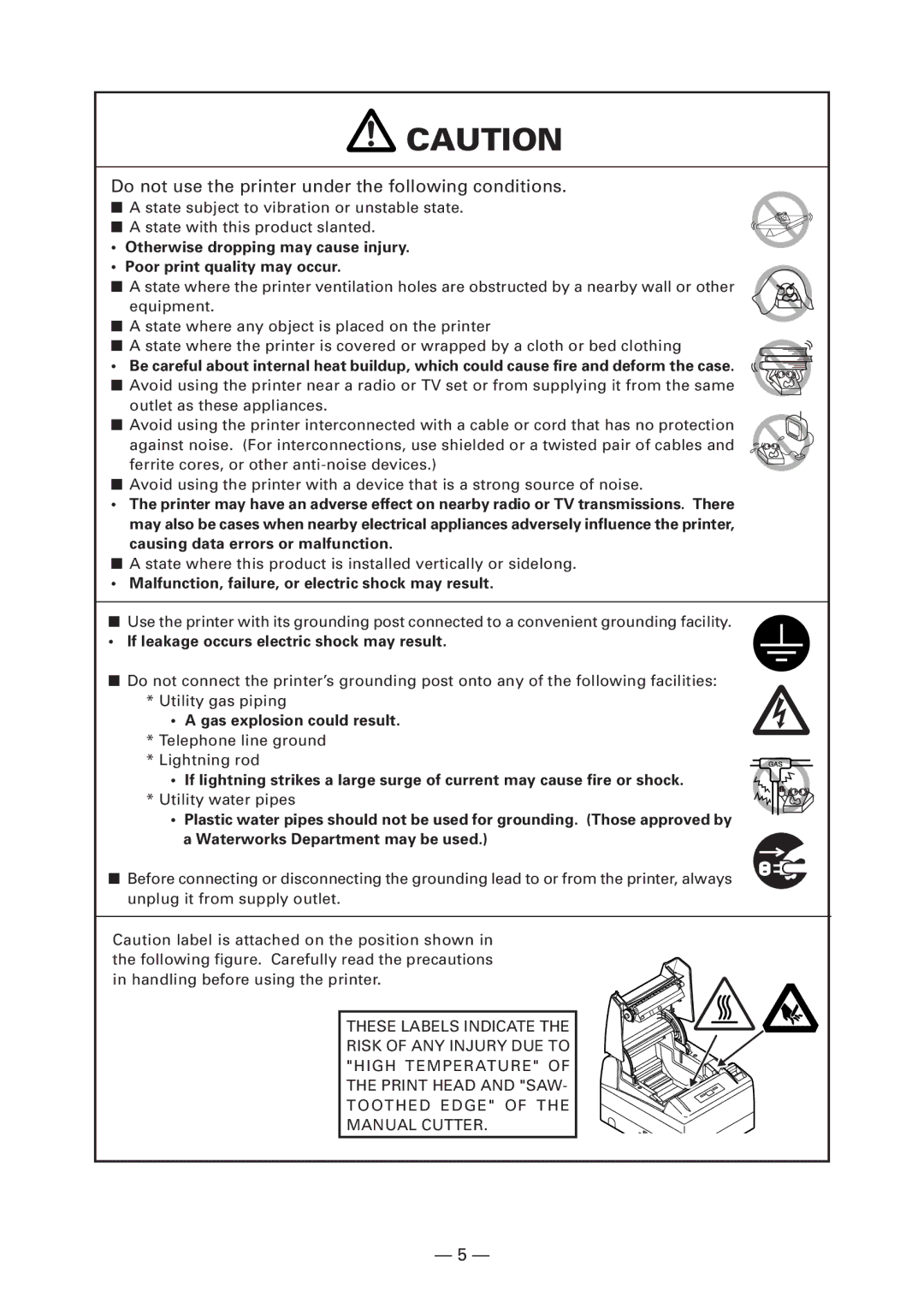 Citizen CT-S4000DC user manual Causing data errors or malfunction, Malfunction, failure, or electric shock may result 