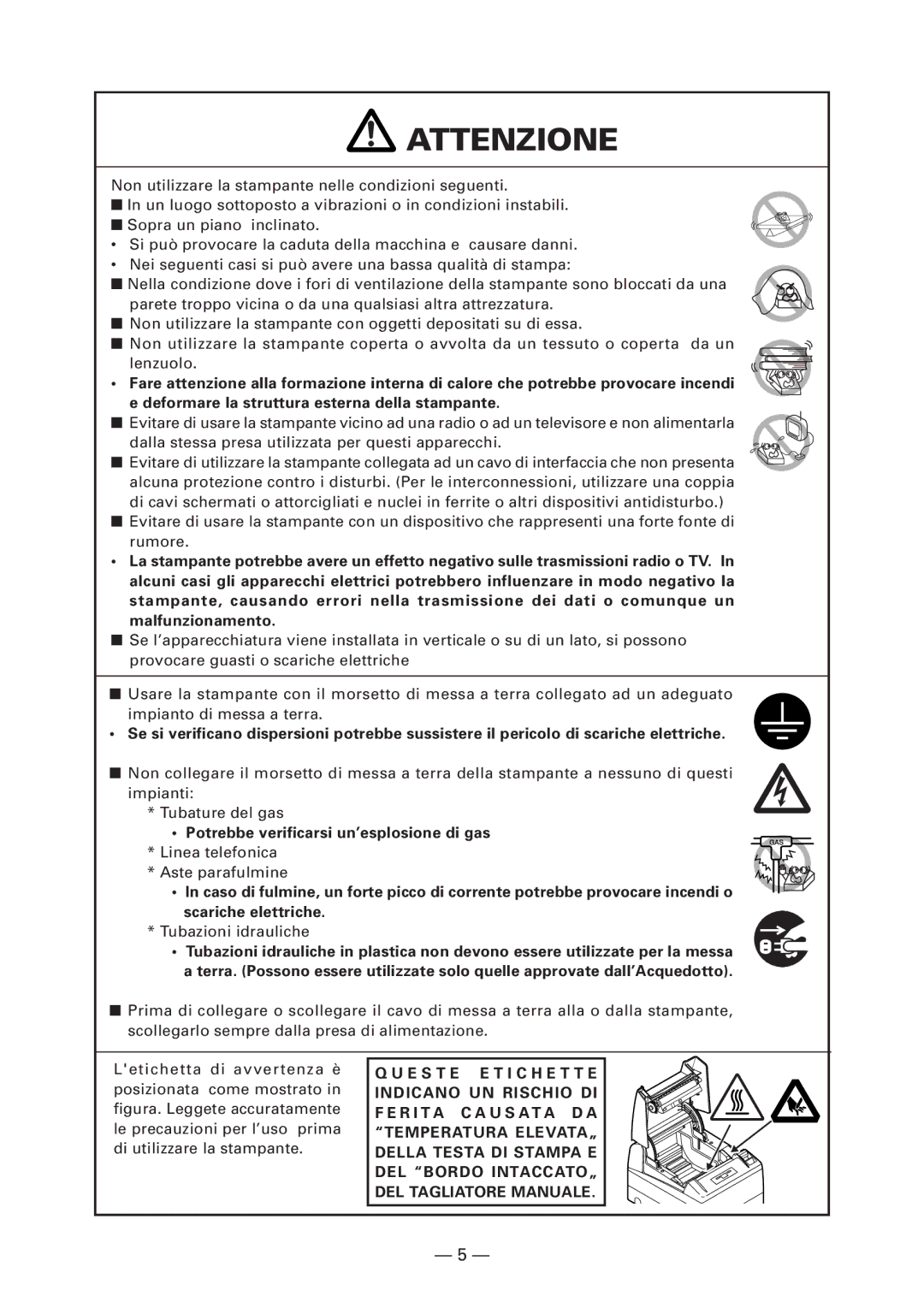 Citizen CT-S4000DC user manual Potrebbe verificarsi un’esplosione di gas, Tubazioni idrauliche 