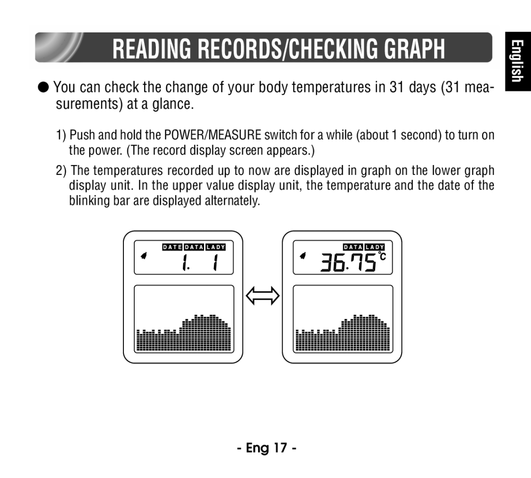 Citizen CT915 instruction manual Reading RECORDS/CHECKING Graph 