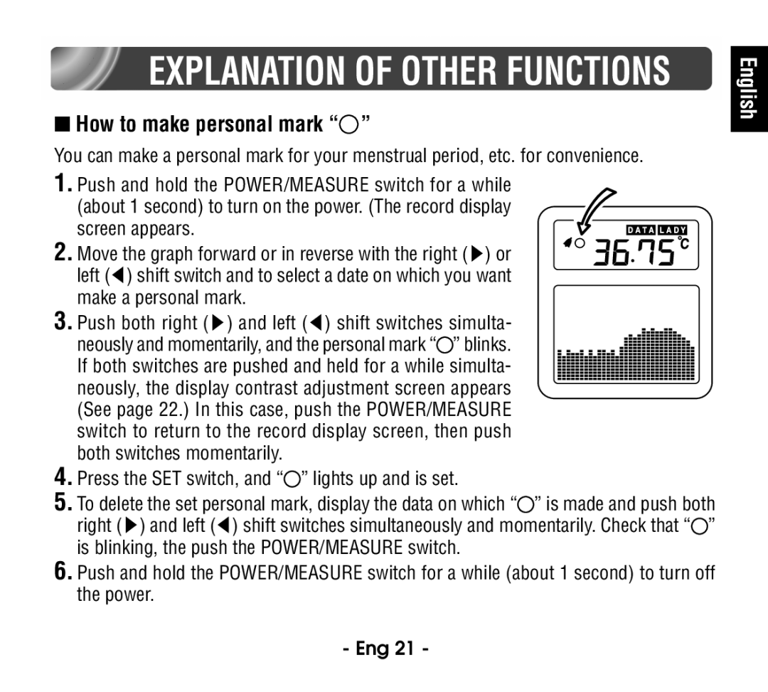 Citizen CT915 instruction manual How to make personal mark, Press the SET switch, and lights up and is set 