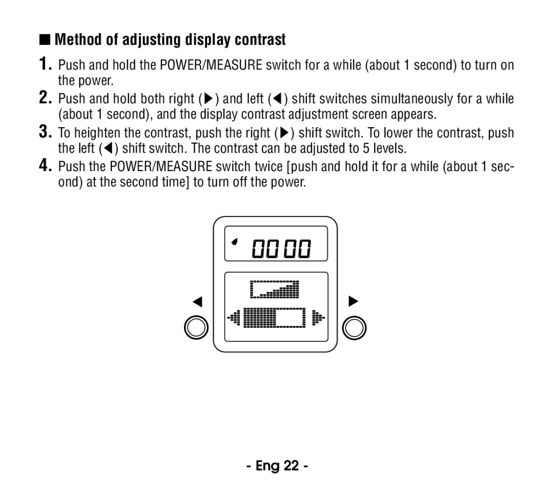 Citizen CT915 instruction manual Method of adjusting display contrast 