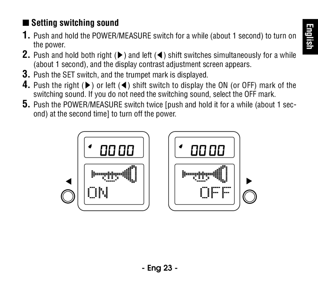 Citizen CT915 instruction manual Setting switching sound, Push the SET switch, and the trumpet mark is displayed 