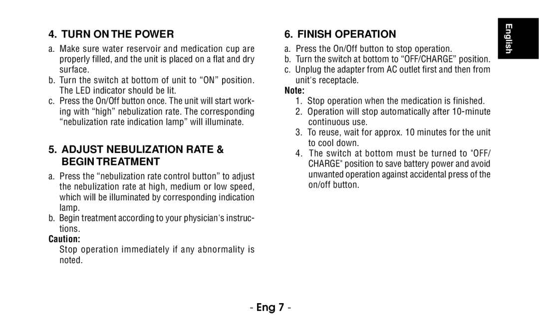 Citizen CUN60 instruction manual Turn on the Power, Adjust Nebulization Rate & Begin Treatment, Finish Operation 