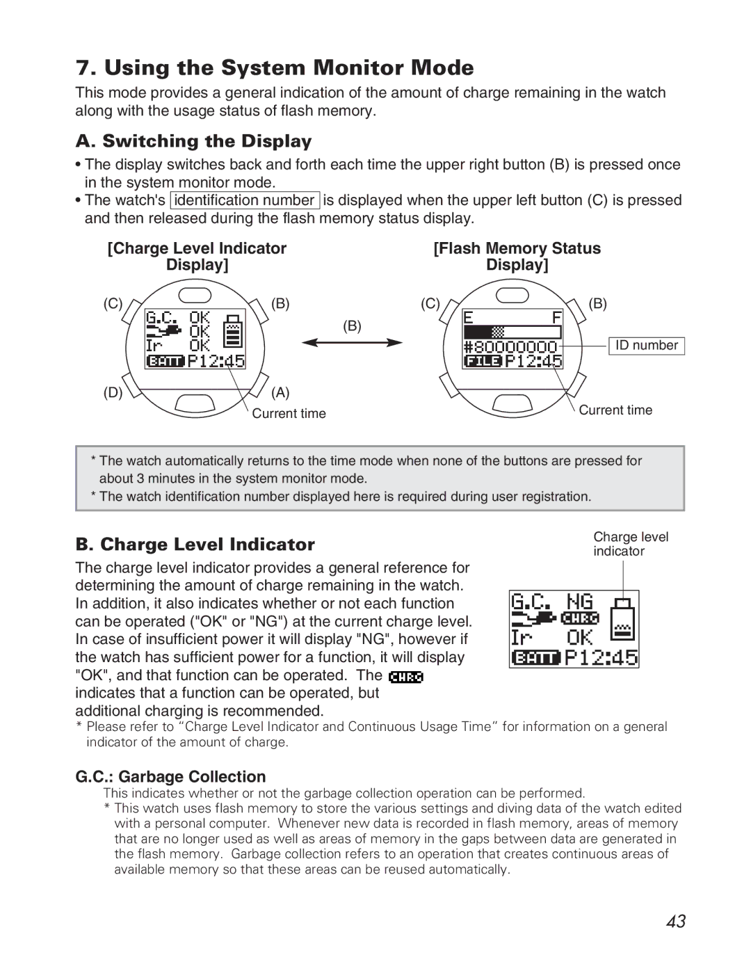 Citizen D710/D716 instruction manual Using the System Monitor Mode, Charge Level Indicator, Garbage Collection 