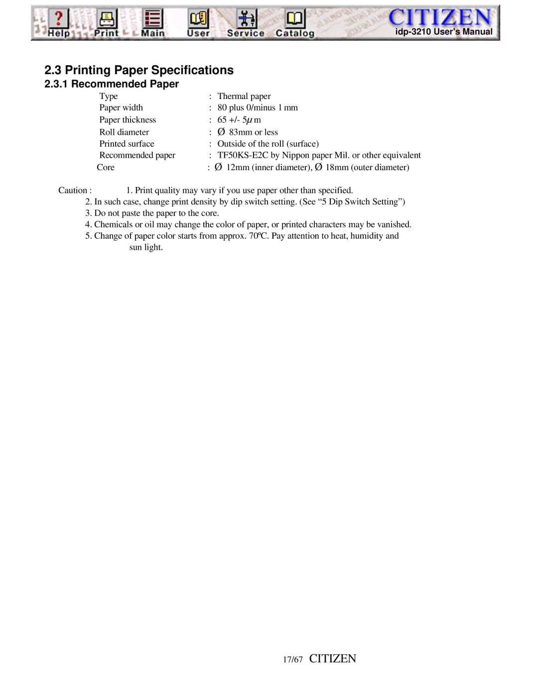 Citizen Line Thermal Printer, iDP-3210 user manual Printing Paper Specifications, 17/67 Citizen 