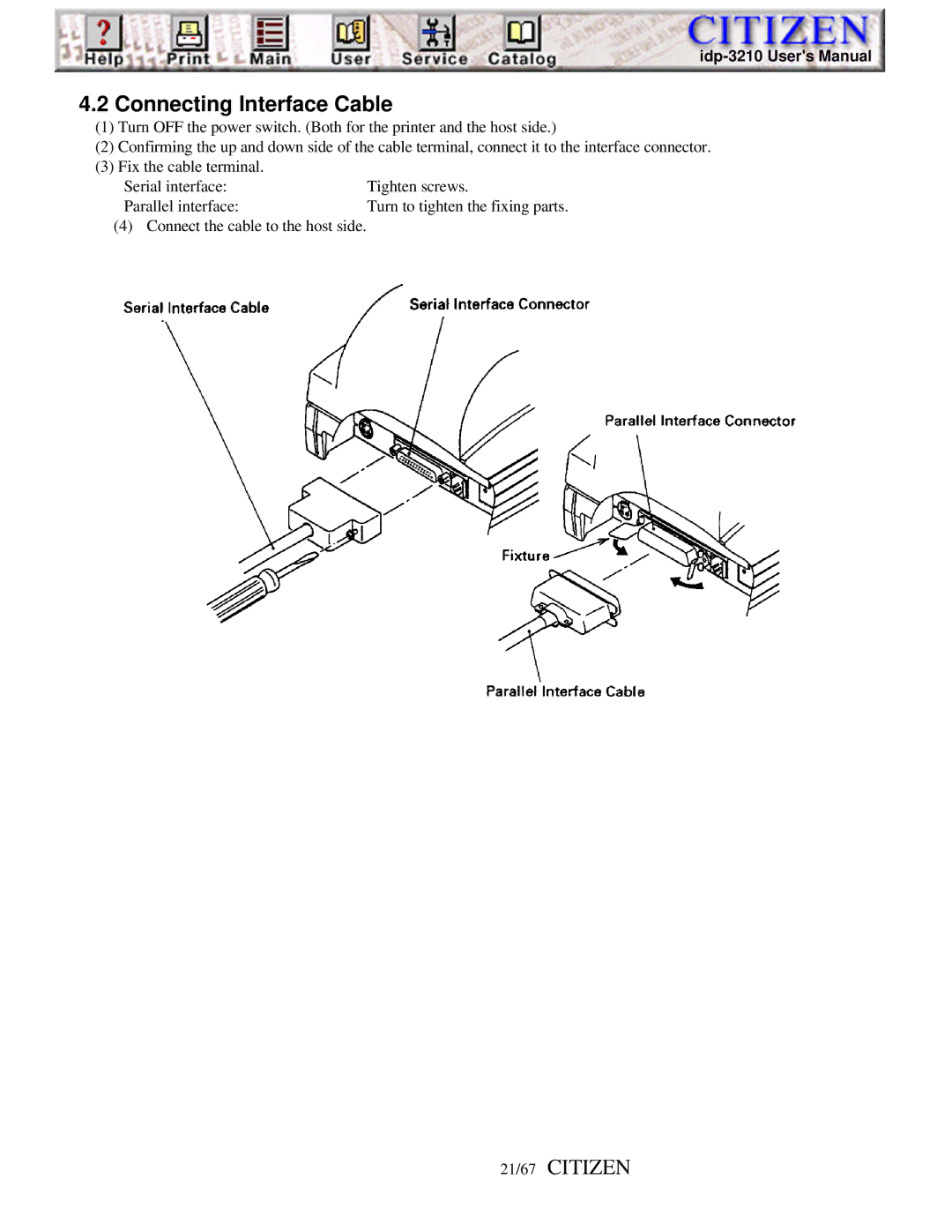 Citizen Line Thermal Printer, iDP-3210 user manual Connecting Interface Cable, 21/67 Citizen 