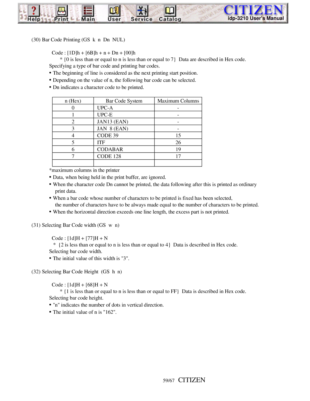 Citizen Line Thermal Printer, iDP-3210 user manual 59/67 Citizen, UPC-A UPC-E JAN13 EAN JAN 8 EAN Code ITF Codabar 