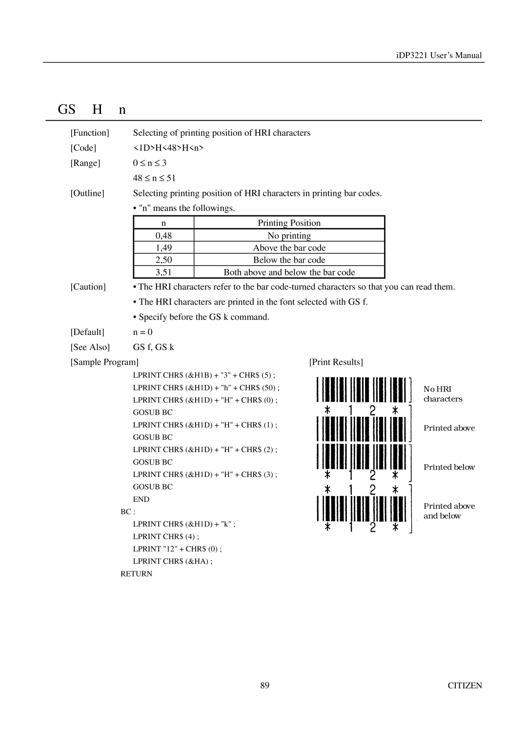 Citizen iDP3221 manual Below the bar code 