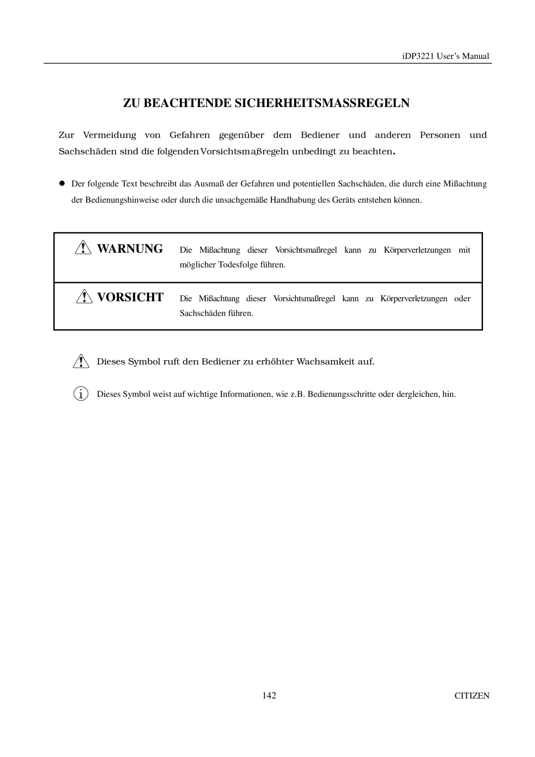 Citizen iDP3221 manual ZU Beachtende Sicherheitsmassregeln, Warnung 